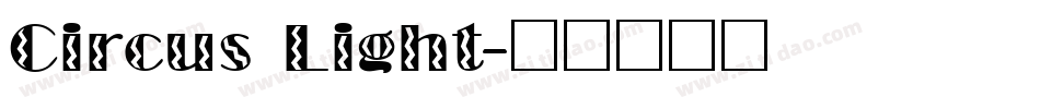 Circus Light字体转换